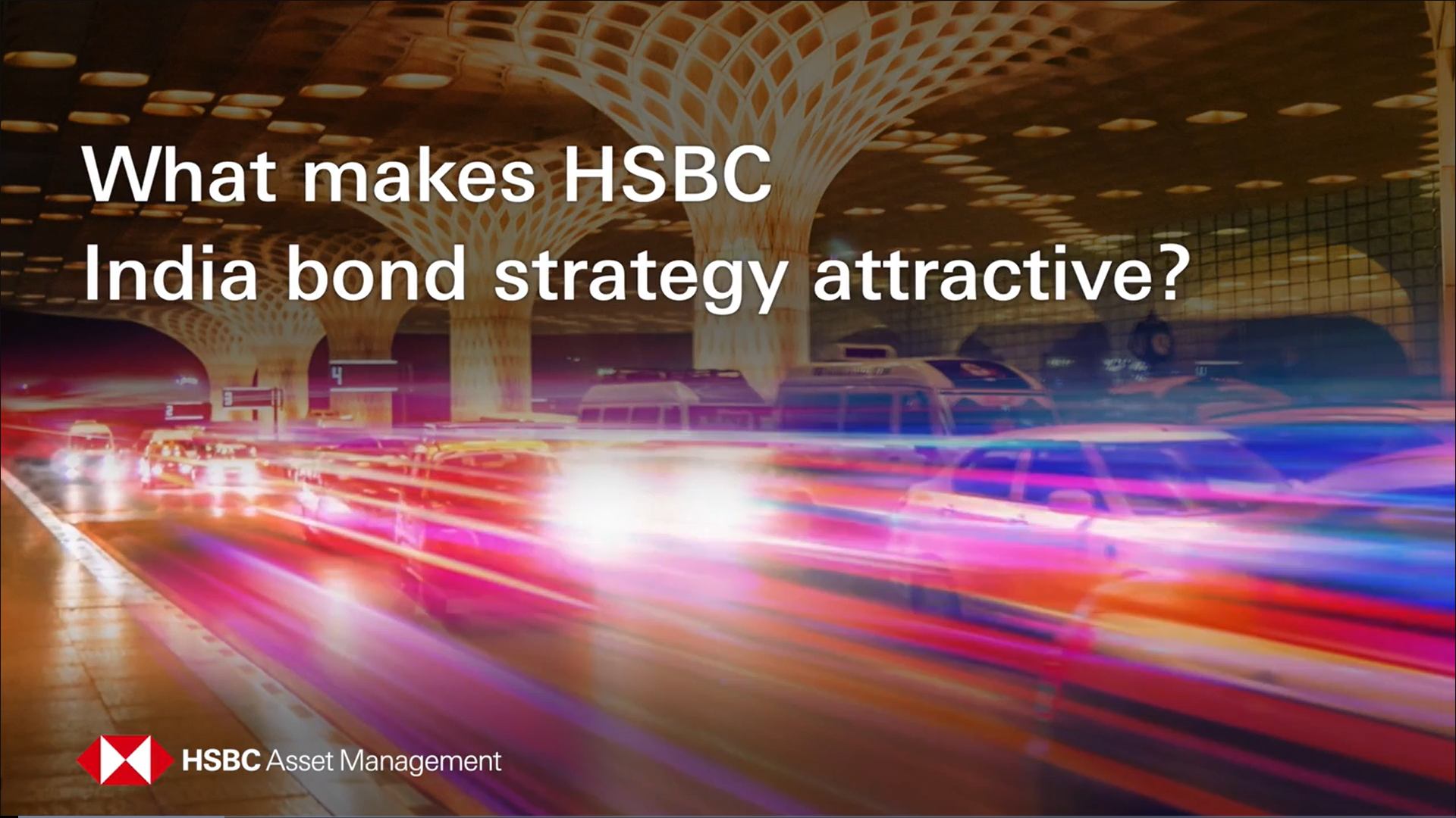 What makes HSBC India bond strategy attractive